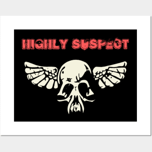 highly suspect Posters and Art